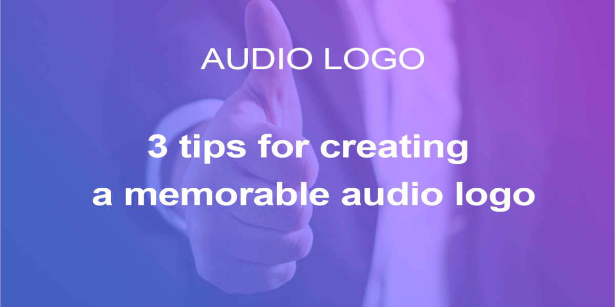 Discover our article on how to create a memorable audio logo